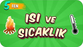 5. Sınıf Fen: Isı ve Sıcaklık #2022