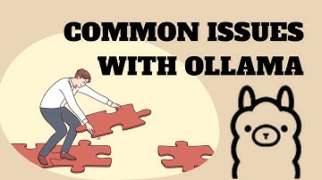 Fix Common Issues with Ollama - Easy Explanation