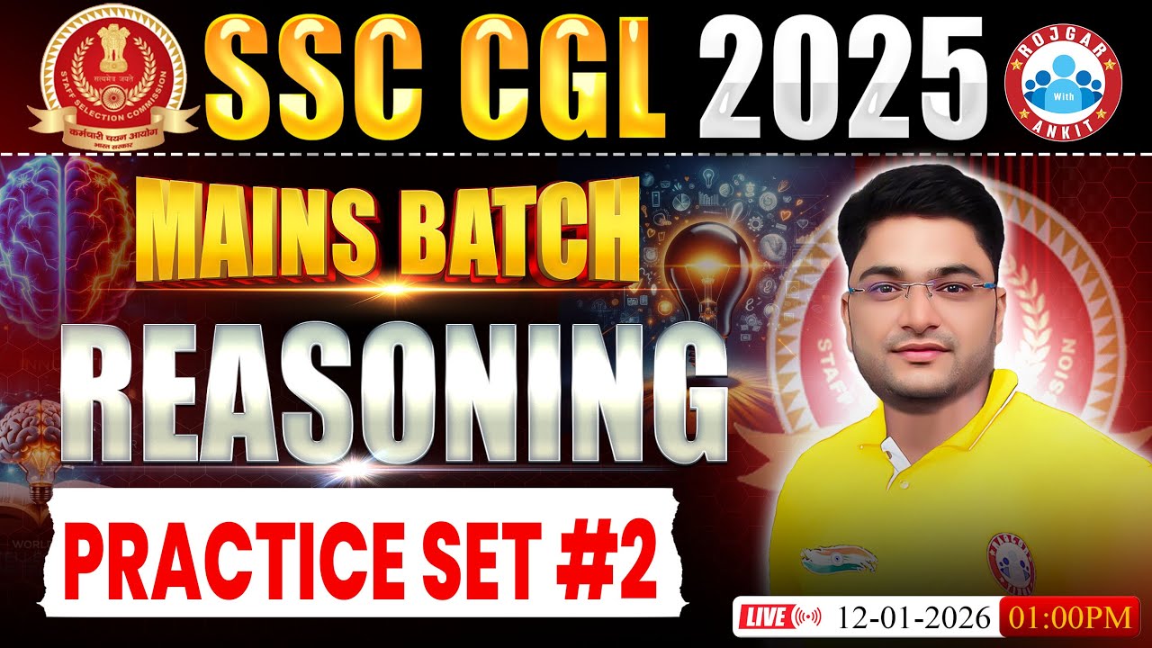 SSC CGL Mains Reasoning 2025 | Reasoning Practice Set 02 | SSC CGL Mains Reasoning By Shobhit Sir
