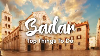 Zadar, Croatia 10 Best Things To Do In & Around Zadar