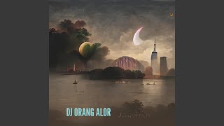 Dj Orang Alor