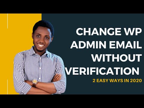 Change Admin Email Without Verification-WordPress Admin Email Not Sending Confirmation