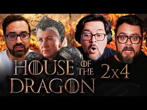 HOUSE OF THE DRAGON SEASON 2 EPISODE 4 REACTION! 2x4 Breakdown & Review | Game of Thrones • HBO