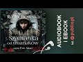 Szamanka od umarlaków. Martyna Raduchowska. Audiobook PL