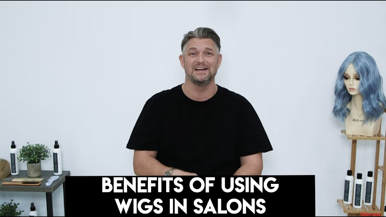 Benefits of Using Wigs in Salons