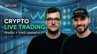Live crypto Trading Floor, Ricerca ed Esecuzione Set-Up Operativi BTC ed ETH