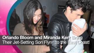 Orlando Bloom And Miranda Kerr Travel With Flynn