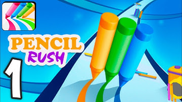 Pencil Rush 3D - Gameplay Walkthrough Part 1 Tutorial (Android, iOS) New update