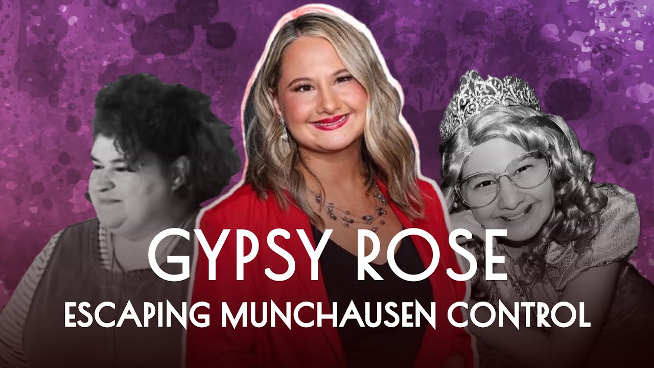 Gypsy Rose SHOCKING Escape from Munchausen Control YouTube