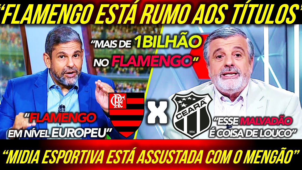 MIDIA ESPORTIVA Est ASSUSTADA Com O FLAMENGO MENG O QUER GANHAR 