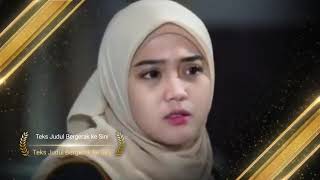 EPISODE 634 LOVE STORY THE SERIES HARI INI 10 APRIL 2022