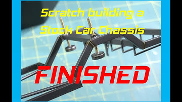 FINISHED! Our Scratch Built Basic Stock Car Chassis