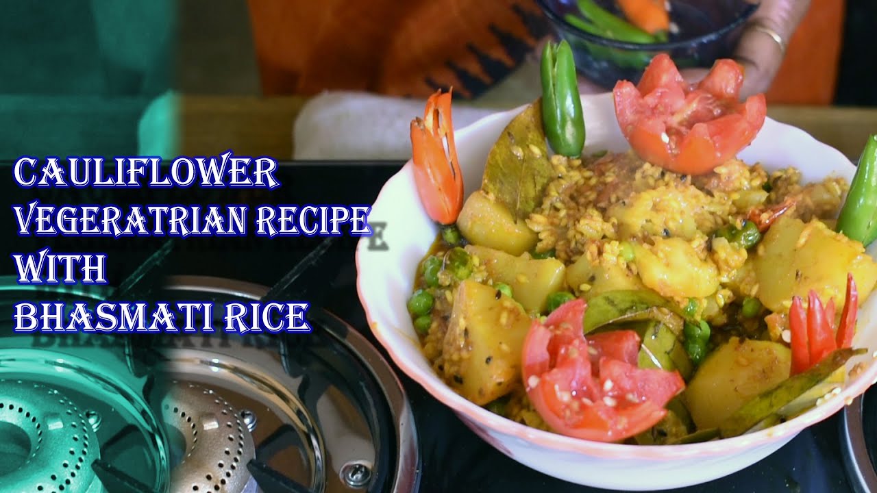 Vegeratrian Recipes Fulkopi with bashmati rice II Bengali veg dishes II