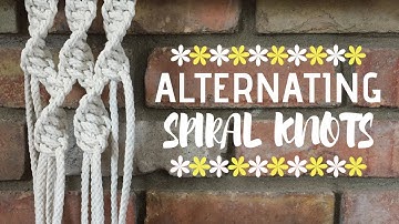 DIY Macrame Tutorial: Alternating Spiral Knot Pattern