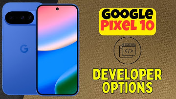 How to Access Developer Options in Google Pixel 10 | Enable USB Debugging Easily