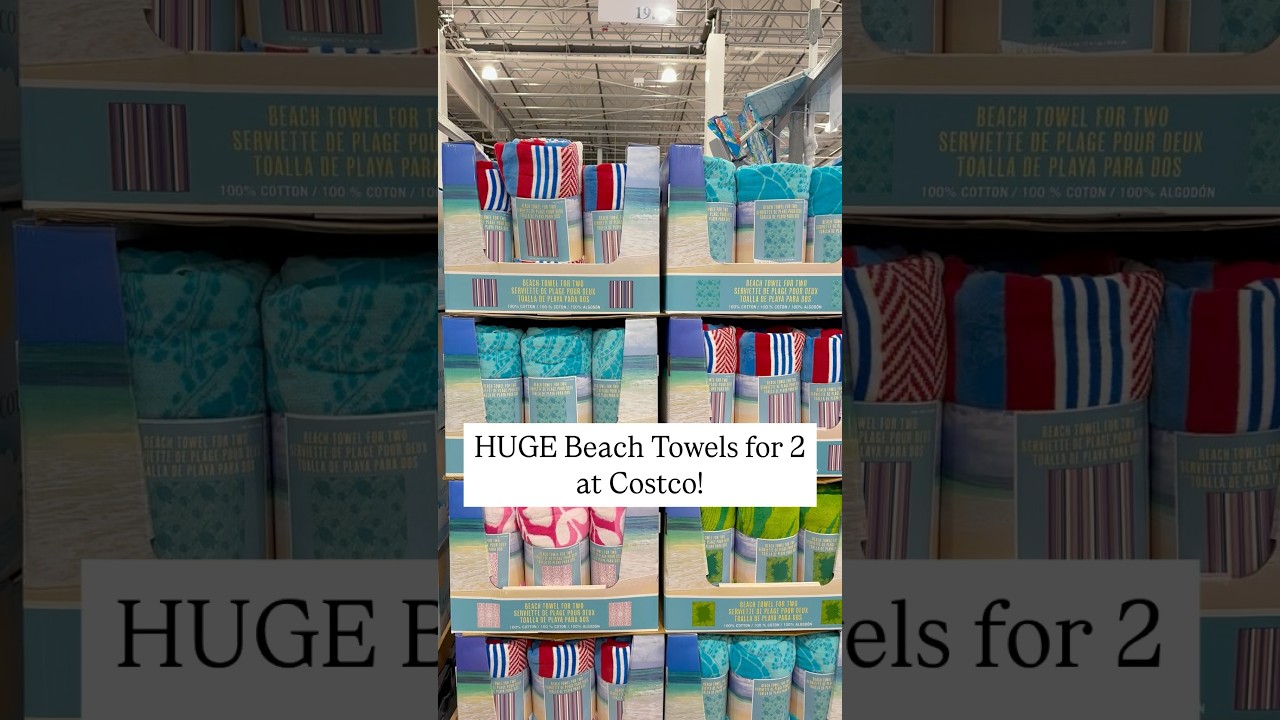 HUGE Beach Towels for 2 at Costco!