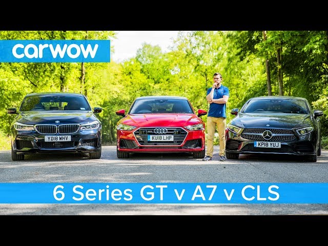 New Audi A7 Vs Mercedes Cls Vs Bmw 6 Series Gt Which One Gets Your