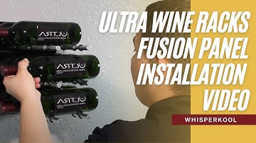 Ultra Wine Racks - Fusion Panels Installation Video