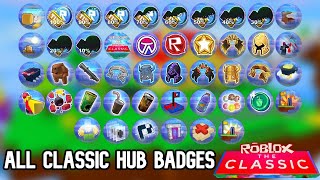 Roblox: "The Classic" Event - How to Get ALL Badges in THE CLASSIC HUB screenshot 4