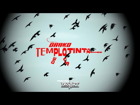 DRAKO - TEMPLO DE LA TINTA (OFFICIAL VIDEO)