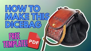 Leather Dicebag Easy Tutorial with FREE PDF Template