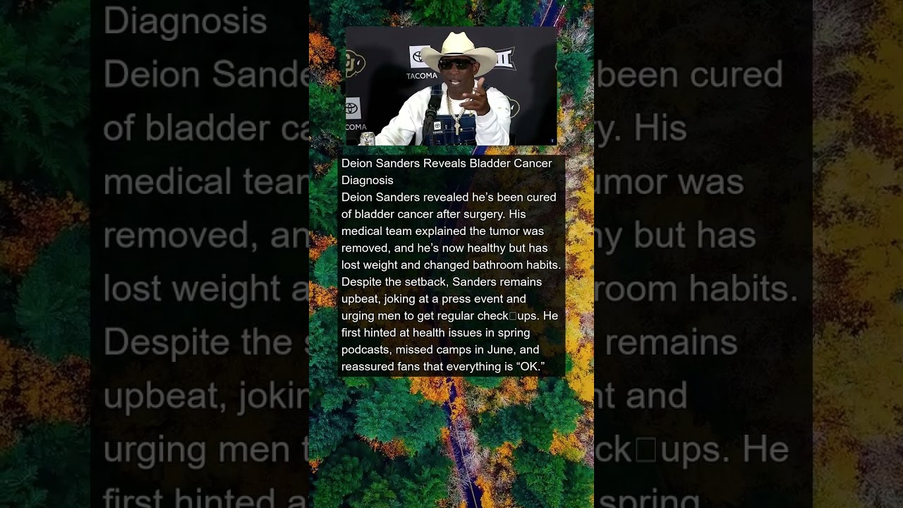 Deion Sanders Reveals Bladder Cancer Diagnosis | 