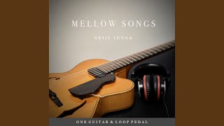 Mellow Sunset (Looper Version)