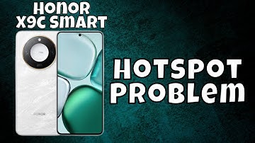 Hotspot Problem Honor X9c Smart || Solution of hotspot issues || Hotspot not working  2025