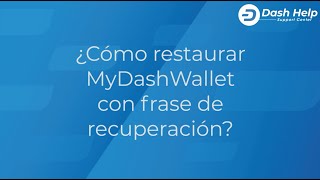 5. ¿Cómo restaurar MyDashWallet con frase de recuperación? screenshot 1