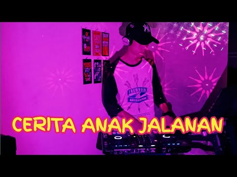 DJ CERITA ANAK JALANAN REMIX FUNKOT 2021