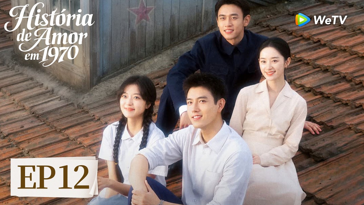 História de Amor em 1970 | Episódio 12 Completo (Love Story in the 1970s) | WeTV