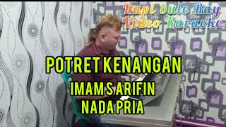 Download Lagu POTRET KEANGAN - Imam S Arifin | Karaoke | Nada Pria | Lirik MP3