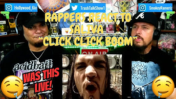 Rappers React To Saliva "Click Click Boom"!!!