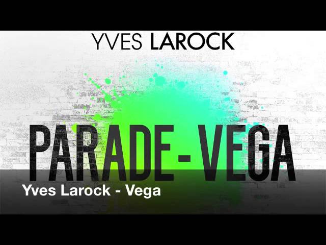 Yves Larock - Vega