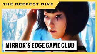 The Deepest Dive - Mirror's Edge