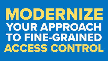 Modernize your approach to access control & Zero Trust with Orchestrated Authorization