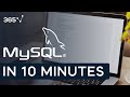 MySQL IN 10 MINUTES (2020) | Introduction to Databases, SQL, & MySQL