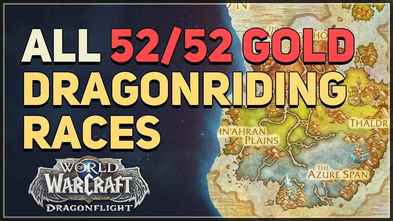All 52 Gold Dragonriding Races WoW - YouTube