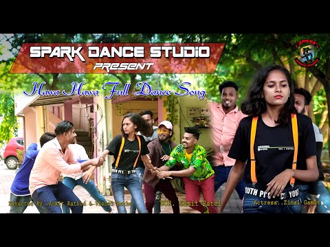 Hawa Hawa Full Dance Video  Mubarakan  2020 (Spark Dance Studio)