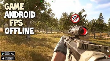 7 Game Android Offline FPS Keren Terbaik 2021 | High Graphics