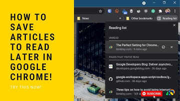 How to Save Articles to Read Later in Google Chrome!