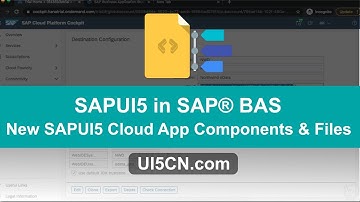 SAPUI5 in SAP® BAS | New SAPUI5 Cloud App Components and Files | SAP® Business Application Studio