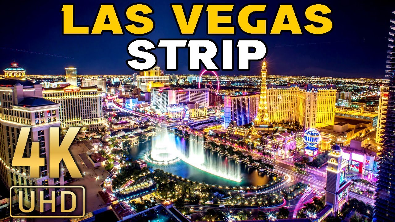 Las Vegas Strip 4k in Ultra HD - YouTube