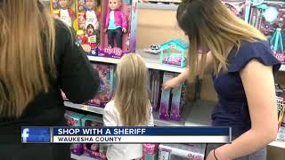 The Waukesha County Sheriff's office shopped with kids over the weekend