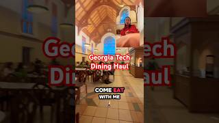 UGA Student Tries Georgia Tech Dining Halls #college