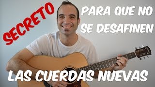 Como conseguir que las cuerdas nuevas no se desafinen - YouTube