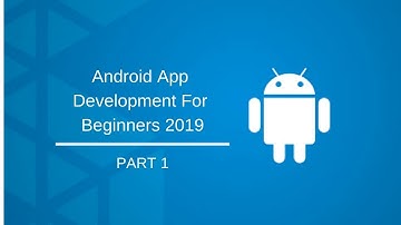 Android Tutorial series 2019 Part 1 - Installing Android Studio
