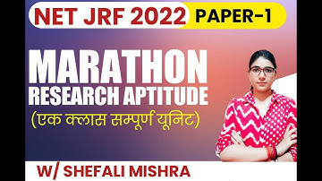 Part 2 I Marathon on Research Aptitude by Shefali Mishra I UGC NET JRF 2022