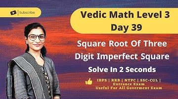 Square Root Of Any Three Digit Imperfect Square | Vedic Math Level 3 | Day 39 | @mathscore93 | English