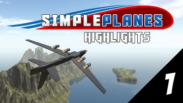 FLY & DIE | SimplePlanes Highlights (Ep. 1)